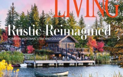 MOUNTAIN LIVING – Rustic Reimagined OCT 2025 – Featuring Kaibab Landscaping